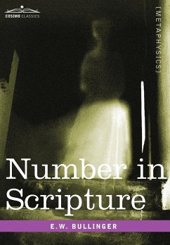 Number in Scripture - Bullinger, E. W.