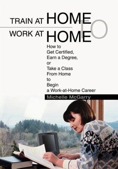 Train at Home to Work at Home - McGarry, Michelle