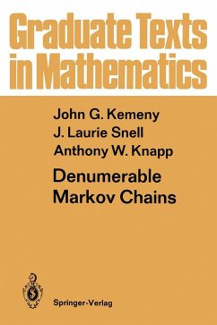 Denumerable Markov Chains - Kemeny, John G.; Knapp, Anthony W.; Snell, J. Laurie
