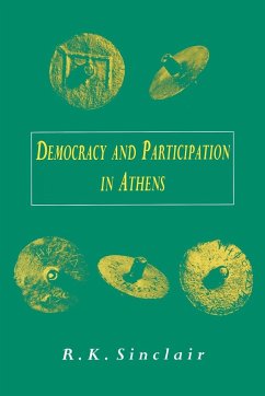 Democracy and Participation in Athens - Sinclair, R. K.