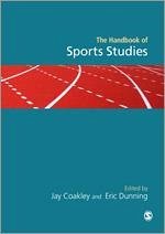 Handbook of Sports Studies - Coakley, Jay / Dunning, Eric (eds.)