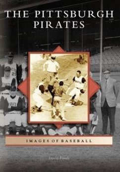 The Pittsburgh Pirates - Finoli, David