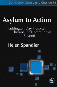 Asylum to Action - Spandler, Helen