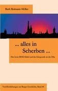 ... Alles in Scherben... - Reimann-Möller, Ruth