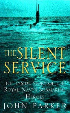 The Silent Service - Parker, John