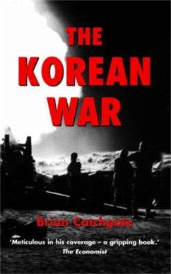 The Korean War - Catchpole, Brian