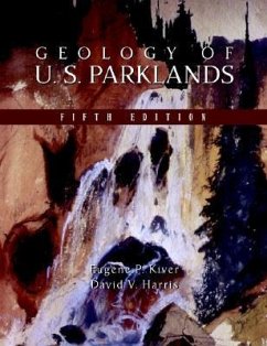 Geology of U.S. Parklands - Kiver, Eugene P; Harris, David V