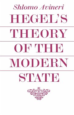 Hegel's Theory of the Modern State - Avineri, Shlomo