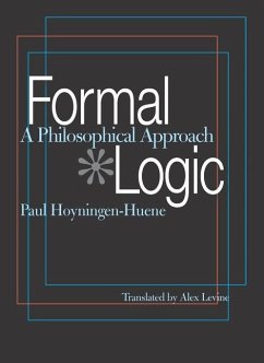 Formal Logic - Hoyningen-Huene, Paul