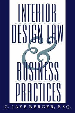 Interior Design Law and Business Practices - Berger, C Jaye