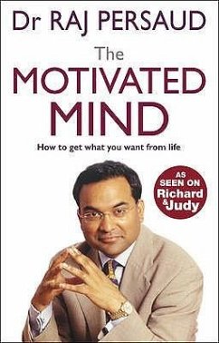 The Motivated Mind - Persaud, Raj