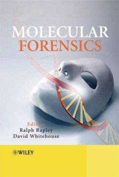 Molecular Forensics - Rapley, Ralph / Whitehouse, David (eds.)