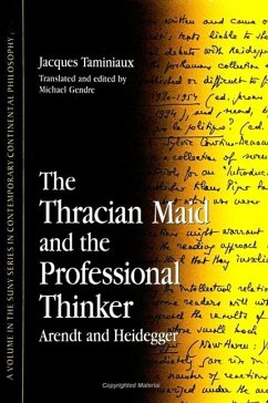 The Thracian Maid and the Professional Thinker - Taminiaux, Jacques