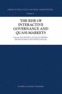 The Rise of Interactive Governance and Quasi-Markets - Denters, S.A. / van Heffen, Oscar / Huisman, J. / Klok, P.J. (Hgg.)