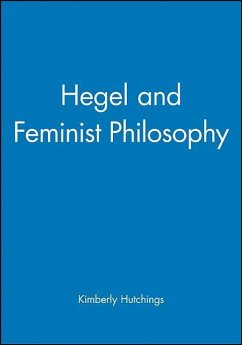 Hegel and Feminist Philosophy - Hutchings, Kimberly