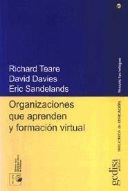 Organizaciones que aprende y formación virtual - Davies, David; Sandelands, Eric; Teare, Richard