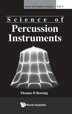 Science of Percussion Instruments - Rossing, Thomas D.