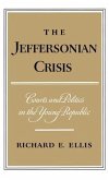 The Jeffersonian Crisis