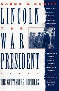 Lincoln, the War President - Boritt, Gabor S. (ed.)