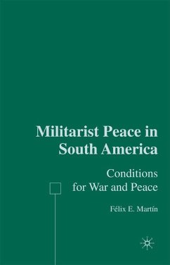Militarist Peace in South America - Martín, F.