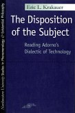 The Disposition of the Subject: Reading Adorno's Dialectic of Technology