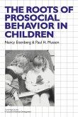 The Roots of Prosocial Behavior in Children