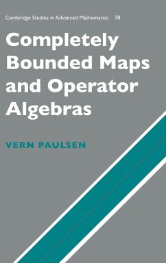 Completely Bounded Maps and Operator Algebras - Paulsen, Vern I.