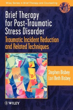 Brief Therapy for Post-Traumatic Stress Disorder - Bisbey, Stephen; Bisbey, Lori Beth