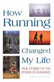 How Running Changed My Life