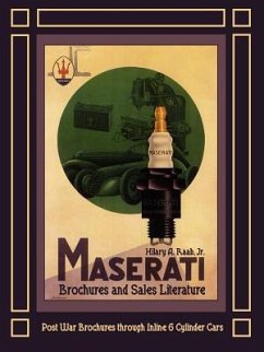 Maserati Brochures and Sales Literature - Post War Brochures through Inline 6 Cylinder Cars - Raab, Hilary A.