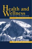 Health and Wellness Journal Workbook