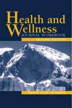 Health and Wellness Journal Workbook - Seaward, Brian Luke