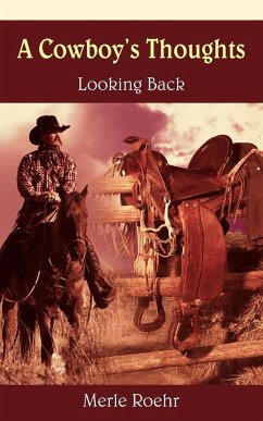 A Cowboy's Thoughts - Roehr, Merle