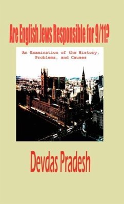 Are English Jews Responsible for 9/11? (Hardcover) - Pradesh, Devdas
