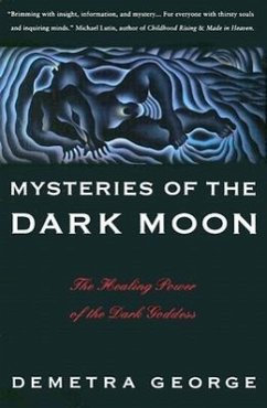 Mysteries of the Dark Moon - George, Demetra