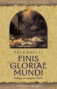 Finis gloriae mundi - Fulcanelli