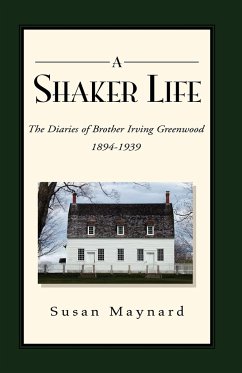 A Shaker Life - Maynard, Susan