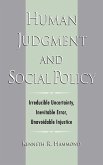 Human Judgment and Social Policy