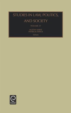 Studies in Law, Politics and Society - Sarat, Austin / Ewick, Patricia (eds.)