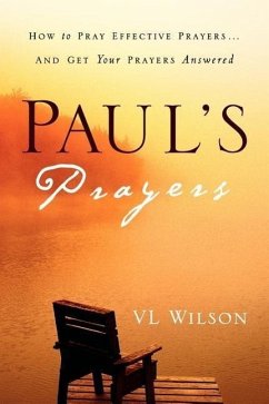 Paul's Prayers - Wilson, Vl