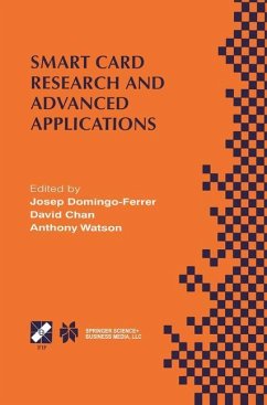 Smart Card Research and Advanced Applications - Domingo-Ferrer, Josep / Chan, David / Watson, Anthony (Hgg.)