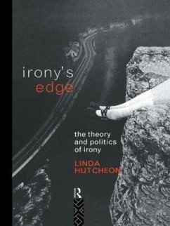 Irony's Edge - Hutcheon, Linda