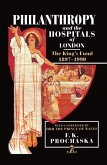Philanthropy and the Hospitals of London