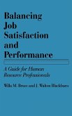 Balancing Job Satisfaction and Performance