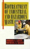 Biotreatment of Industrial and Hazardous Wastes