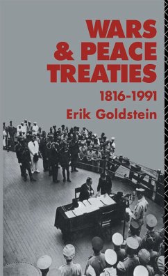 Wars and Peace Treaties - Goldstein, Erik