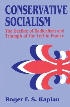 Conservative Socialism - Kaplan, Roger F S