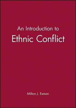 An Introduction to Ethnic Conflict - Esman, Milton J