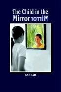 The Child in the Mirror - Darnail