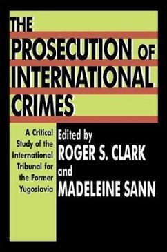 The Prosecution of International Crimes - Sann, Madeleine